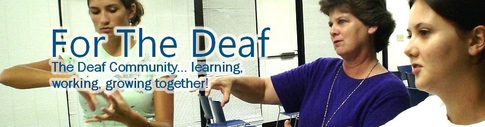 Encouragement and support for the deaf community